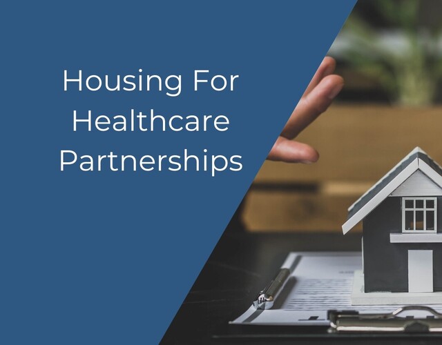 Housing For Healthcare partnerships